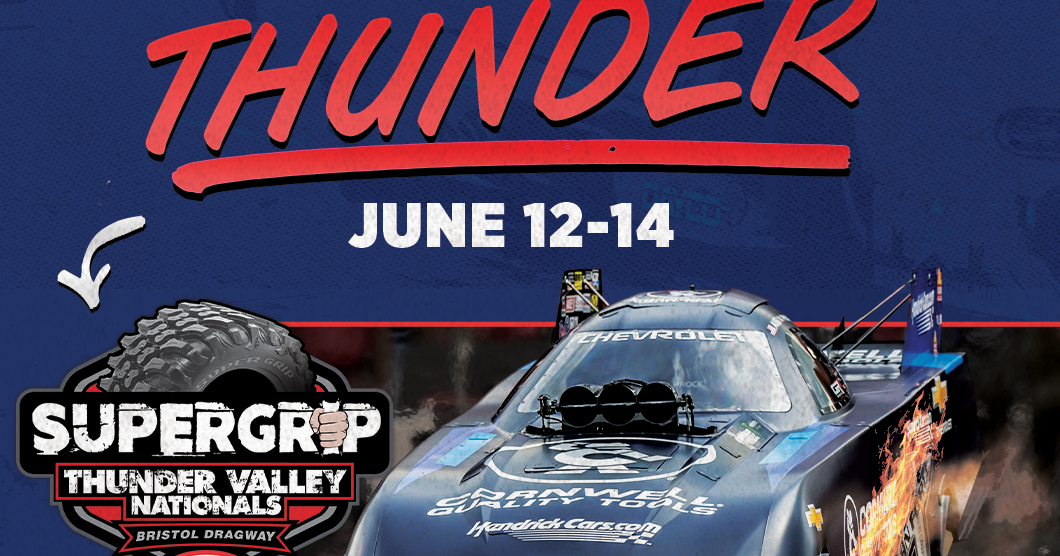 Super Grip NHRA Thunder Valley Nationals rumbles into historic