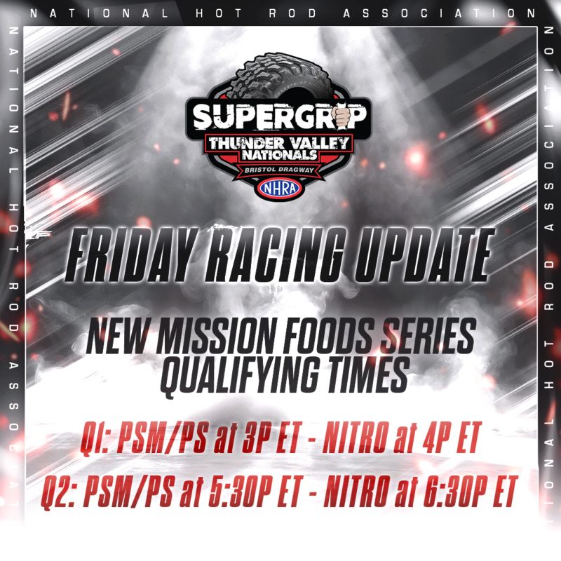 Friday NHRA Schedule Update