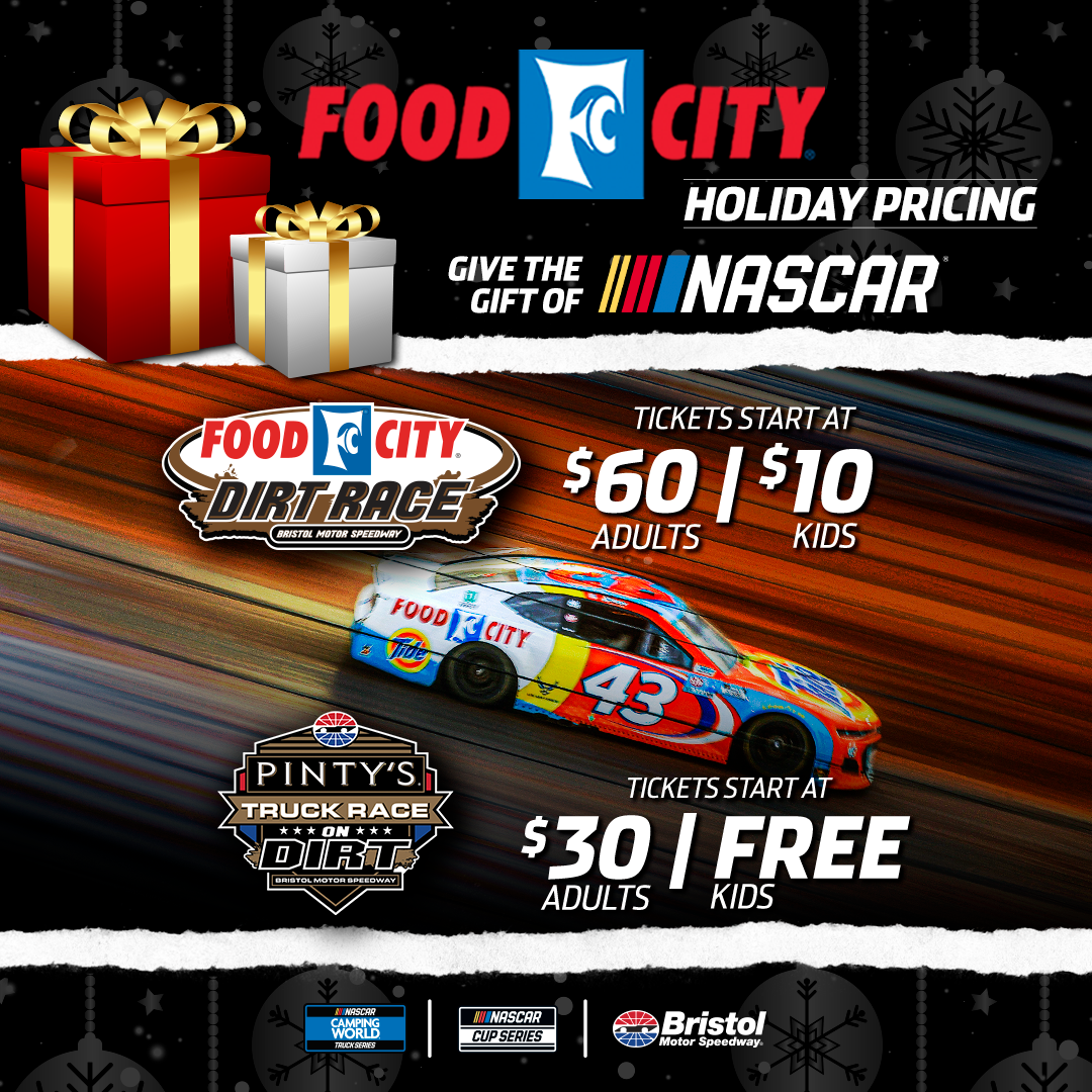 Food City Dirt Race and Pintys Truck Race on Dirt tickets on sale now at Food City stores News Media Bristol Motor Speedway