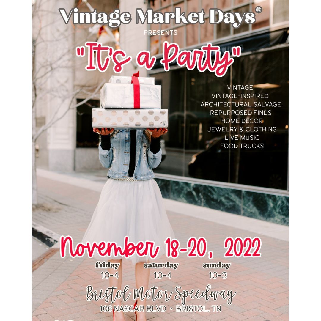 Vintage Market Days Returns To BMS South Building With It s A Party