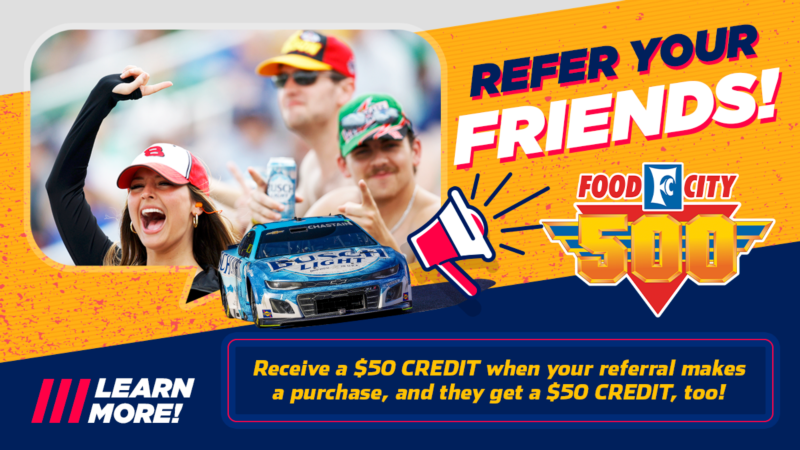 Refer a Friend (Bristol Motor Speedway) Header Image